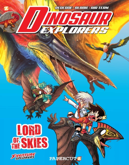 Dinosaur Explorers Vol. 8 : Lord of the Skies-9781545806258