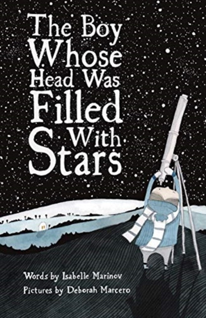 The Boy Whose Head Was Filled with Stars : A Life of Edwin Hubble-9781592703173