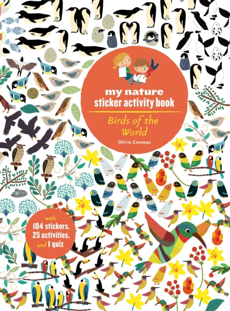 Birds of the World : My Nature Sticker Activity Book-9781616895662