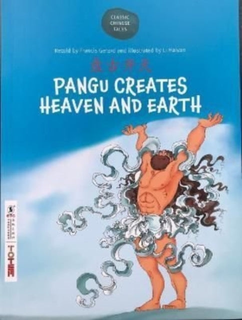 Pangu creates Heaven and Earth-9781912895076