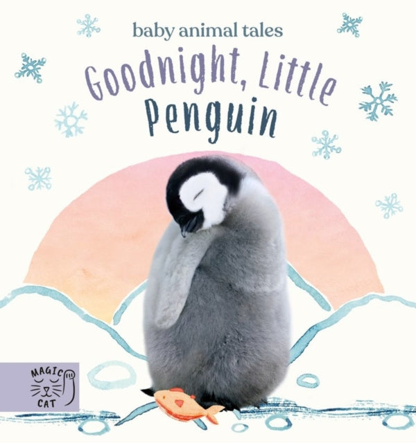 Goodnight, Little Penguin : A book about going to nursery-9781913520243