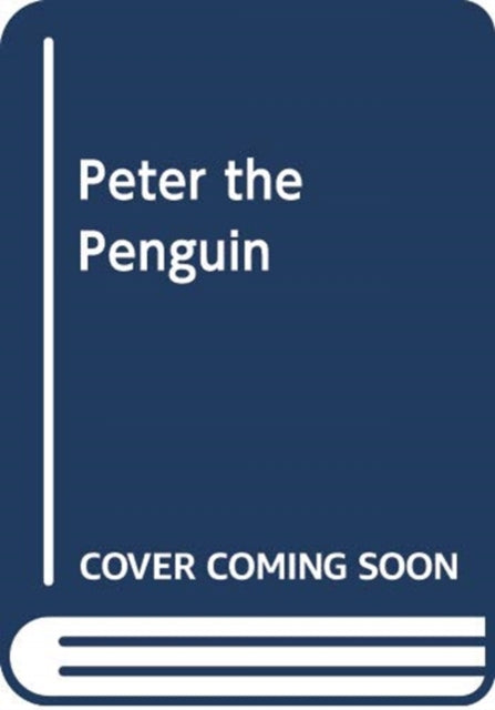 Peter the Penguin-9782733867563